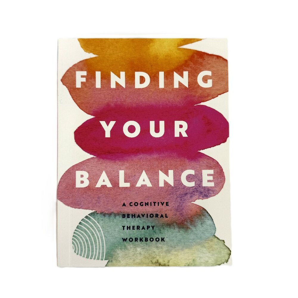 Finding Your Balance: Guided Exercises for Cognitive Behavioral Therapy